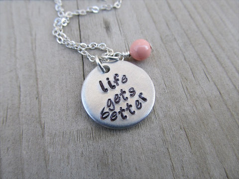 Life Gets Better Inspiration Necklace- "life gets better"  - Hand-Stamped Necklace with an accent bead in your choice of colors