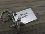 Beach Bum Inspirational Keychain- "Beach Bum" with starfish charm  - Hand Stamped Metal Keychain