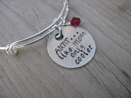 Aunt Bracelet- "AUNT...like Mom only cooler" - Hand-Stamped Bracelet  -Adjustable Bangle Bracelet with an accent bead of your choice
