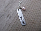 Believe Inspiration Necklace "believe"- Hand-Stamped Necklace with an accent bead of your choice