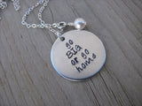 Go Big Or Go Home Inspiration Necklace- "go BIG or go home"   - Hand-Stamped Necklace with an accent bead of your choice