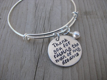 Thank you for raising the man of my dreams bracelet deals