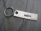 Relax Inspiration Keychain - "relax" - Hand Stamped Metal Keychain- small, narrow keychain