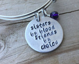 Quote Bracelet- "sisters by blood friends by choice" with an accent bead of your choice