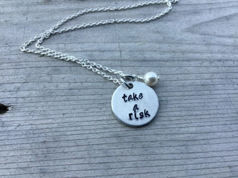 Quote Necklace- Hand-Stamped Necklace "take a risk" with an accent bead in your choice of colors