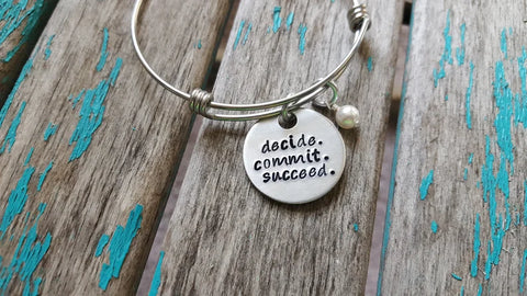 Quote Bracelet- "decide. commit. succeed." with an accent bead of your choice