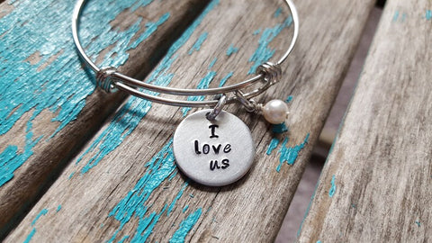 Quote Bracelet- Hand-Stamped Bracelet- "I love us" with an accent bead of your choice