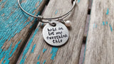 Quote Bracelet- "hold on let me overthink this" with an accent bead of your choice