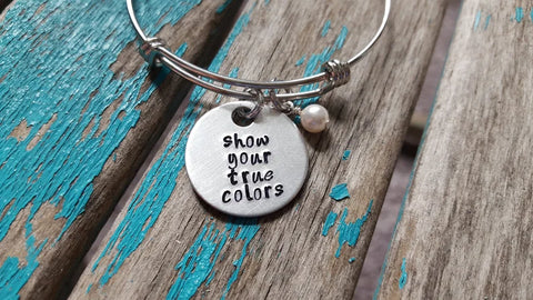 Quote Bracelet- "show your true colors" with an accent bead of your choice