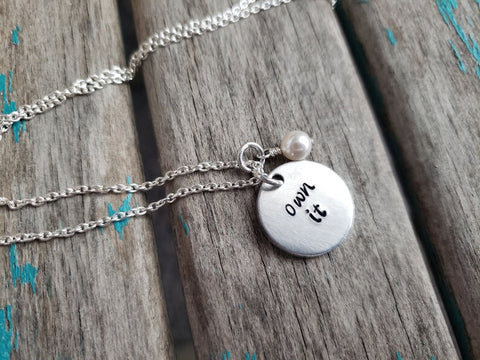 Quote Necklace- Hand-Stamped Necklace "own it" with an accent bead in your choice of colors
