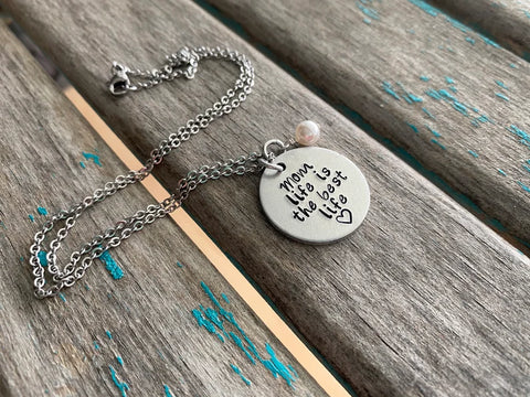 Quote Necklace- "Mom life is the best life" with an accent bead of your choice