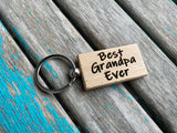 Quote Keychain- "Best Grandpa Ever" -Wood Keychain