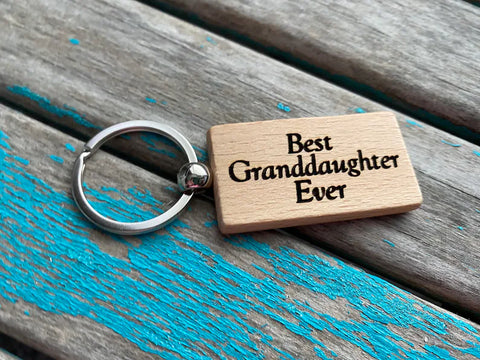 Quote Keychain- "Best Granddaughter Ever" -Wood Keychain