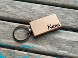 Quote Keychain- "Nana" -Wood Keychain