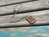 Quote Inspiration Necklace- "keep the faith" -Wood Necklace
