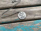 Inspirational Quote Necklace: "Teachers like you are special & few"