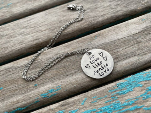 Inspirational Quote Necklace: "no love like auntie love"- textured pendant