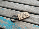 Quote Keychain- "my story is just beginning Class of (year of your choice)" -Wood Keychain