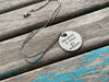 Inspirational Quote Necklace: "Because I said so ~ Mom"- textured pendant