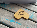Heart Corner Bookmark - "on to the next chapter..." Deep Mustard Yellow