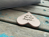 Heart Corner Bookmark - "on to the next chapter..." Pale Pink
