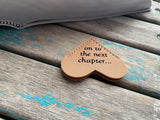 Heart Corner Bookmark - "on to the next chapter..." Pumpkin