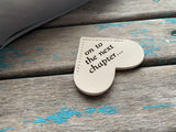 Heart Corner Bookmark - "on to the next chapter..." Cream