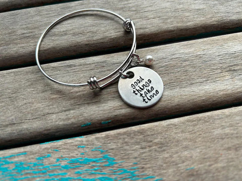 Quote Bracelet- "good things take time" with an accent bead of your choice