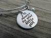 Quote Bracelet- "I'll always be your little girl" with an accent bead of your choice