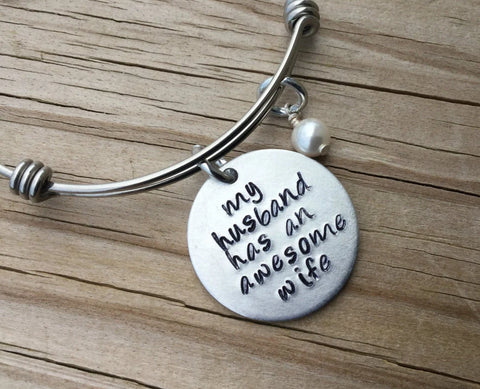 Quote Bracelet- "my husband has an awesome wife" with an accent bead of your choice
