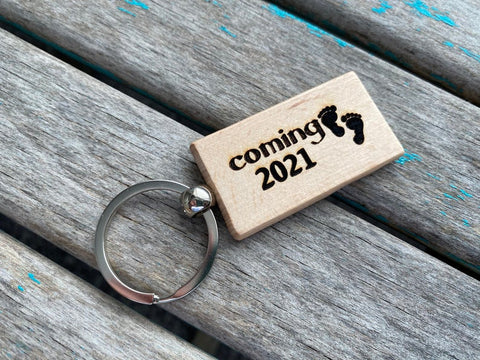 Expectant Mother or Father Keychain- "coming 2021" -Wood Keychain