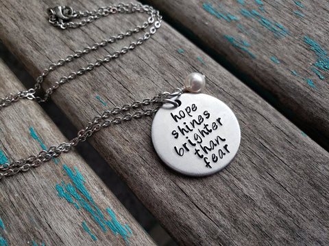 Hope Inspiration Necklace- "hope shines brighter than fear" - Hand-Stamped Necklace with an accent bead in your choice of colors