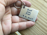 Best Life Ever Keychain with date- perfect as a baptism gift, start of pioneering gift, etc.