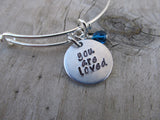 You Are Loved Bracelet- "you are loved"  - Hand-Stamped Bracelet- Adjustable Bangle Bracelet with an accent bead of your choice