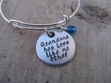 Grandma Bracelet- "Grandma has love like no other"  - Hand-Stamped Bracelet- Adjustable Bangle Bracelet with an accent bead of your choice