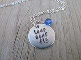 Leap Soar Fly Inspiration Necklace- "leap soar fly" - Hand-Stamped Necklace with an accent bead in your choice of colors