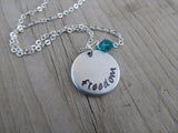 Freedom Inspiration Necklace- "freedom" - Hand-Stamped Necklace with an accent bead of your choice