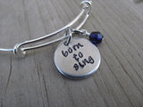 Born to Sing Bracelet- "born to sing"  - Hand-Stamped Bracelet-Adjustable Bracelet with an accent bead of your choice