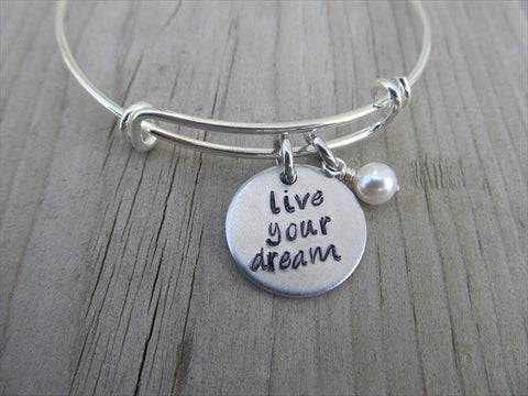 Live Your Dream Bracelet- "live your dream"  - Hand-Stamped Bracelet-Adjustable Bracelet with an accent bead of your choice- Graduation Gift