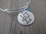 Inspirational Bracelet- "I love you a bushel & a peck" - Hand-Stamped Bracelet- Adjustable Bangle Bracelet with an accent bead in your choice of colors