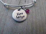 Live Large Inspiration Bracelet- "live large"  - Hand-Stamped Bracelet-Adjustable Bracelet with an accent bead of your choice