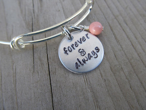 Forever & Always Bracelet- "forever & always" - Hand-Stamped Bracelet  -Adjustable Bangle Bracelet with an accent bead of your choice