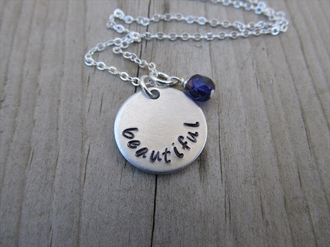 Beautiful Inspiration Necklace- "beautiful"- Hand-Stamped Necklace with an accent bead in your choice of colors