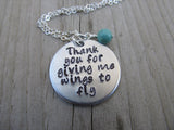 Mother Necklace, Teacher Necklace, Mentor Necklace- "Thank you for giving me wings to fly"  - Hand-Stamped Necklace with an accent bead of your choice