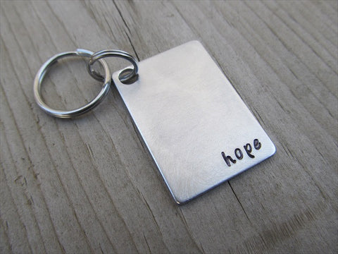 Hope Inspirational Keychain- "hope"  - Hand Stamped Metal Keychain