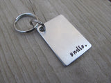 Smile Inspirational Keychain- "smile."  - Hand Stamped Metal Keychain