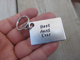 Aunt Keychain- "Best Aunt Ever" - Hand Stamped Metal Keychain