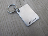 Endure Inspirational Keychain- "endure"  - Hand Stamped Metal Keychain