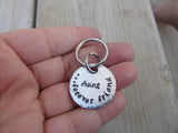Small Aunt Keychain "Aunt...forever friend" - Small Circle Keychain - Hand Stamped Metal Keychain