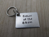 Father of the Groom Keychain- "Father of the Groom" - Hand Stamped Metal Keychain